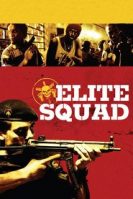 Elite Squad (2007)