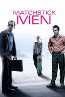 Matchstick Men (2003)