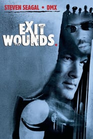 Exit Wounds (2001)