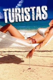 Turistas (2006)