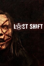 Last Shift (2014)