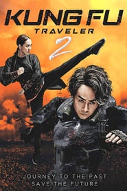 Kung Fu Traveler 2 (2017)