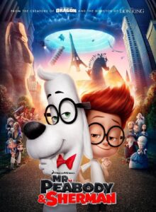 Mr. Peabody & Sherman (2014)