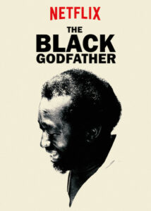 The Black Godfather (2019)