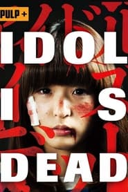 Idol Is Dead (2012)