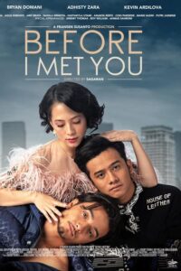 Before I Met You (2022)